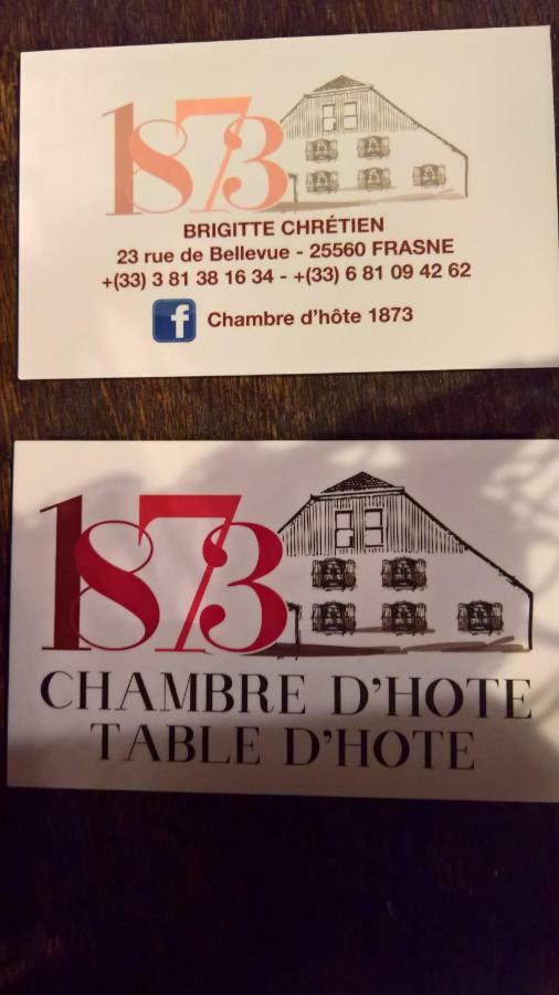 Frasne Chambre D Hote 1873 מראה חיצוני תמונה